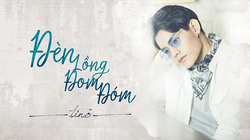 TINO - MV Đèn Lồng Đom Đóm