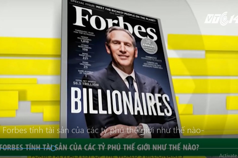 Forbes tính tài sản của các tỷ phú thế giới thế nào?