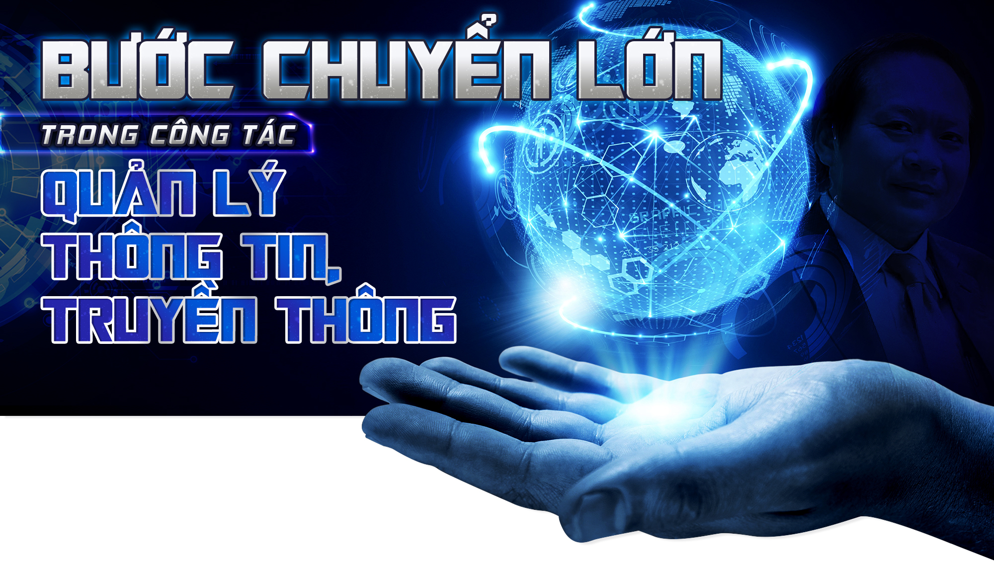 Bước chuyển lớn trong công tác quản lý thông tin, truyền thông